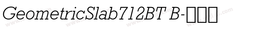 GeometricSlab712BT B字体转换